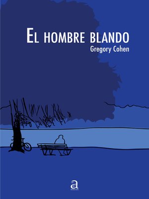 cover image of El hombre blando 